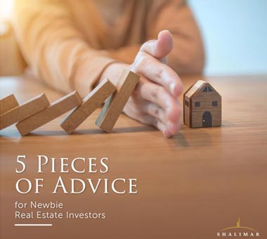 Pieces of Advice for Newbie Real Estate Investors