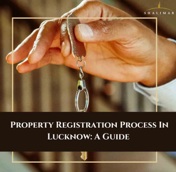 Property Registration Process in Lucknow